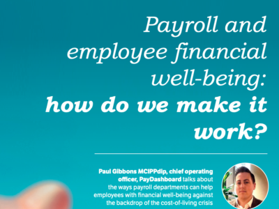 Payroll & employee financial wellbeing - CIPP Magazine