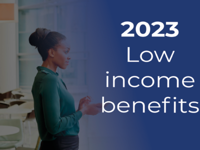 NTY 2023 - Low income benefits