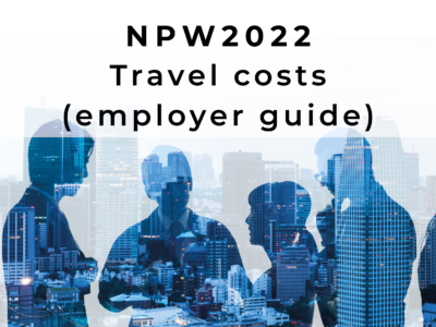 NPW2022 - Travel costs (employer guide)